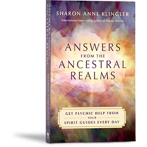 Answers From The Ancestral Realms
